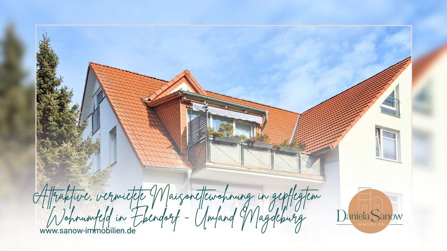 Attraktive, vermietete Maisonettewohnung in gepflegtem Wohnumfeld in Ebendorf - Umland von Magdeburg