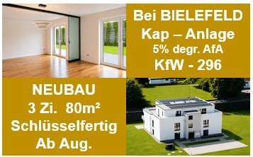 Vor BIELEFELD: Neubau-ETW. KAP-Anlage mit 5% degr. AfA plus KfW-296