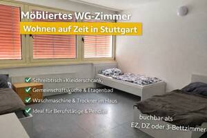 Möblierte Zimmer Stuttgart für Wohnen auf Zeit schon ab 1 Monat