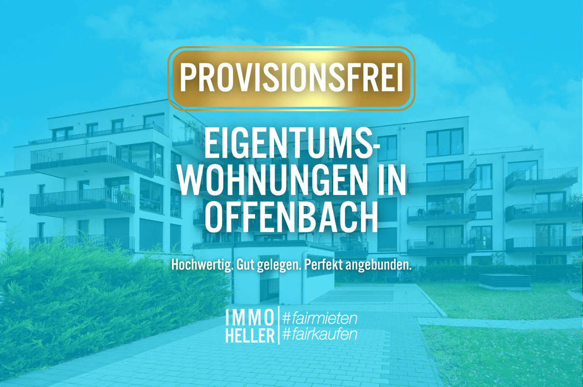 PROVISIONSFREI: Eigentumswohnungen in Offenbach – 63071 Offenbach am Main – Bild 1 von 9