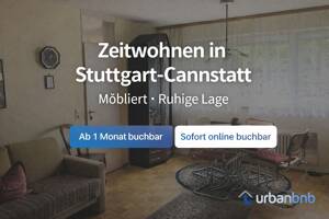 Möblierte 1-Zimmerwohnung Stuttgart Cannstatt - Zeitwohnen ab 1 Monat