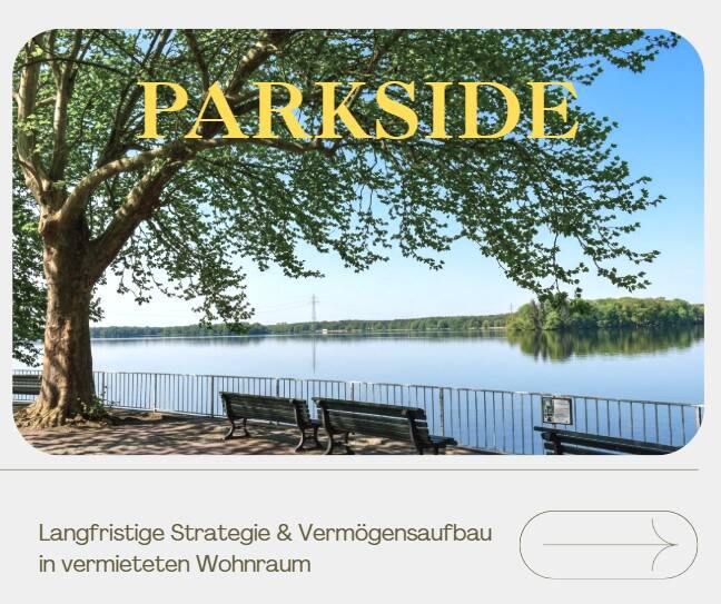 PARKSIDE - ein naturverbundenes Investment