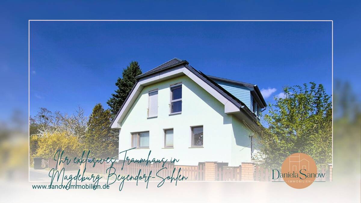 Ihr exklusives Traumhaus: Viel Raum, hoher Wohnkomfort und energetisch auf dem neuesten Stand! – 39122 Magdeburg – Bild 1 von 9