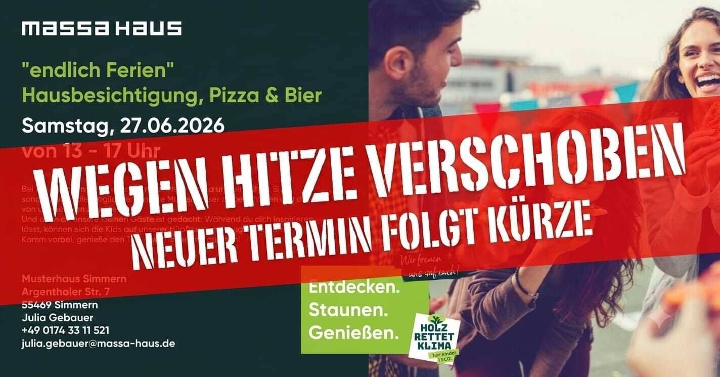 endlich Ferien! 27.06. *Hausbesichtigung mit Pizza & Bier* – Kaisersesch – Bild 1 von 9