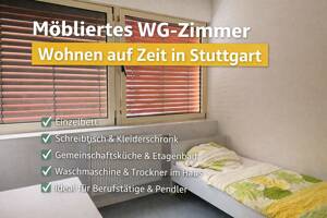 Stuttgart: Günstig übernachten - im möblierten Zimmer für Wohnen auf Zeit