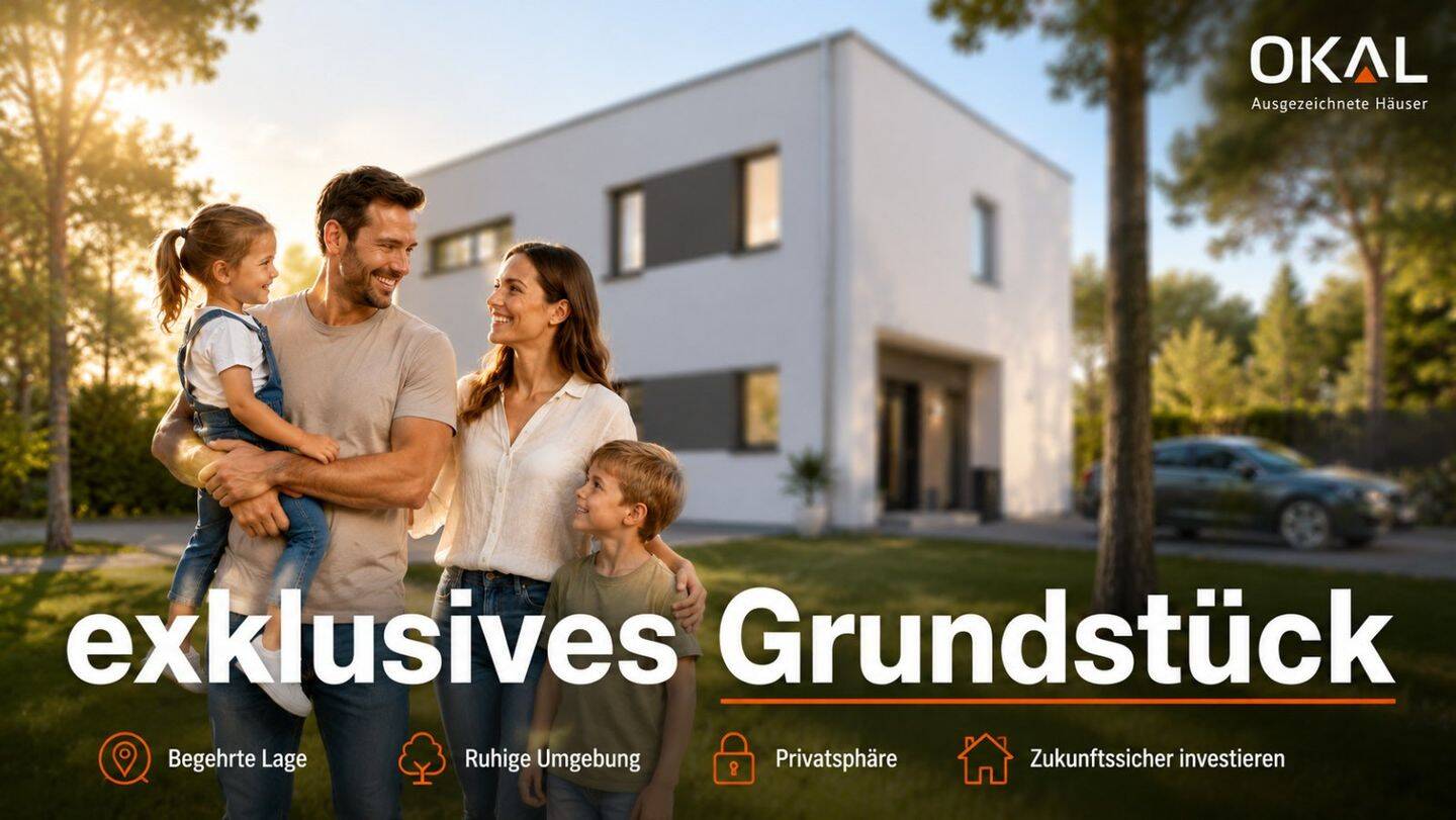 Großzügiges Grundstück mit besonderem OKAL-Haus!